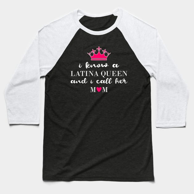 Latina Queen Mother Baseball T-Shirt by Mandz11